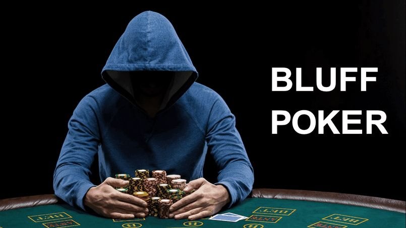 Tìm hiểu chính xác về bluff trong poker là gì?