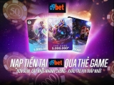 Hướng dẫn sử dụng thẻ game D9Bet và nạp tiền an toàn ngay hôm nay
